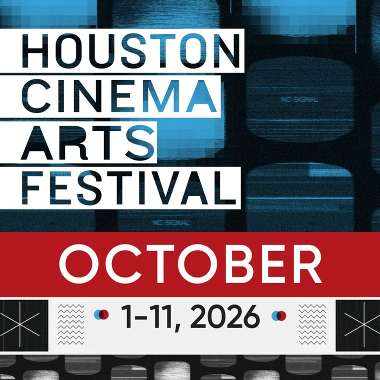 Houston Cinema Arts Festival graphic announcing the October 1 to 11 2026 dates over a distorted video-signal background.